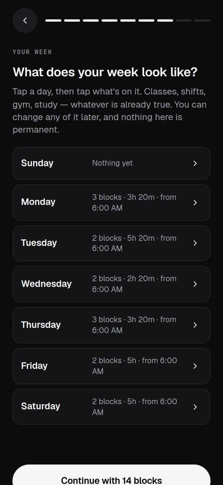 The week list, Sunday to Saturday, each day showing how many blocks it holds and when it starts.